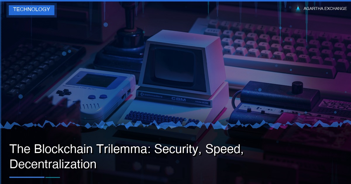 The Blockchain Trilemma: Security, Speed, Decentralization
