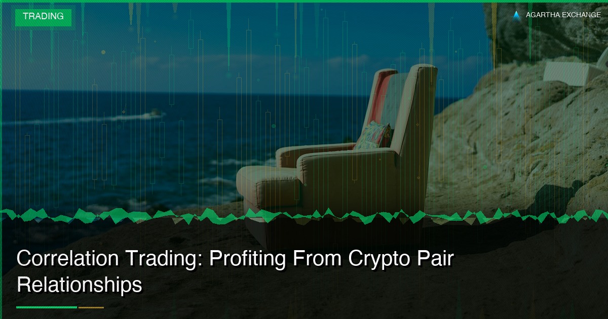 Correlation Trading: Profiting From Crypto Pair Relationships