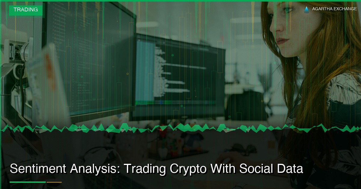 Sentiment Analysis: Trading Crypto With Social Data