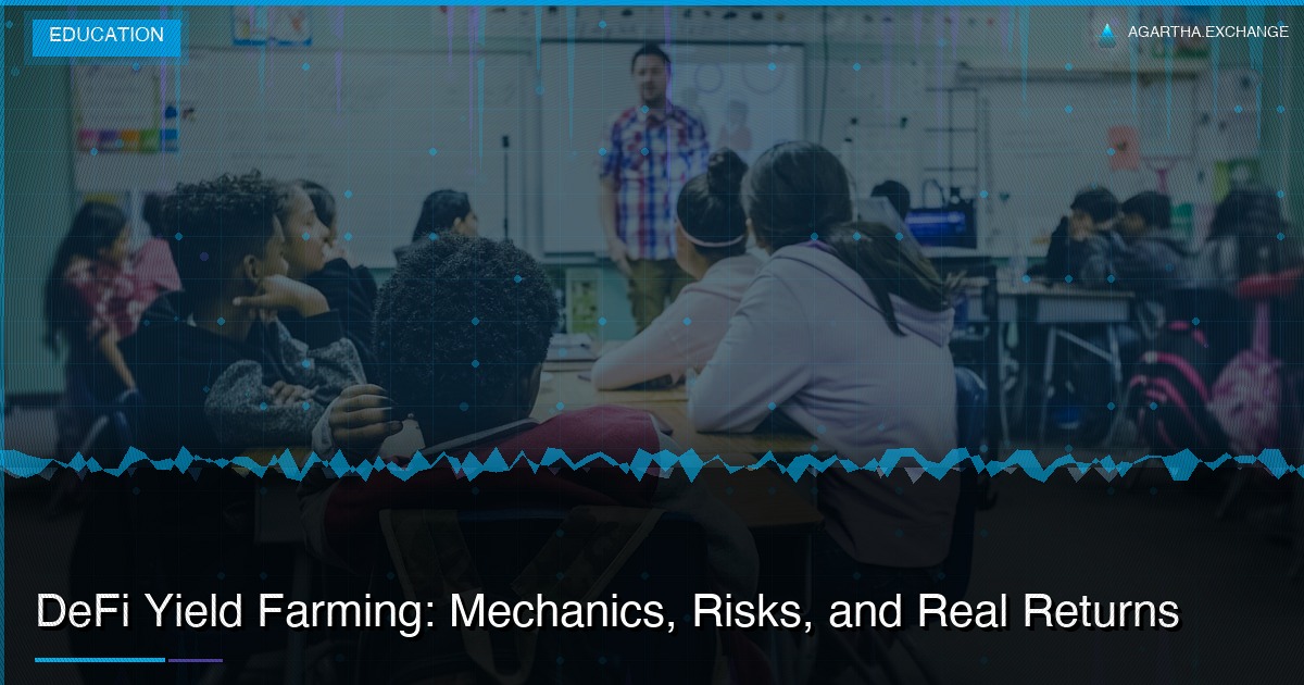 DeFi Yield Farming: Mechanics, Risks, and Real Returns