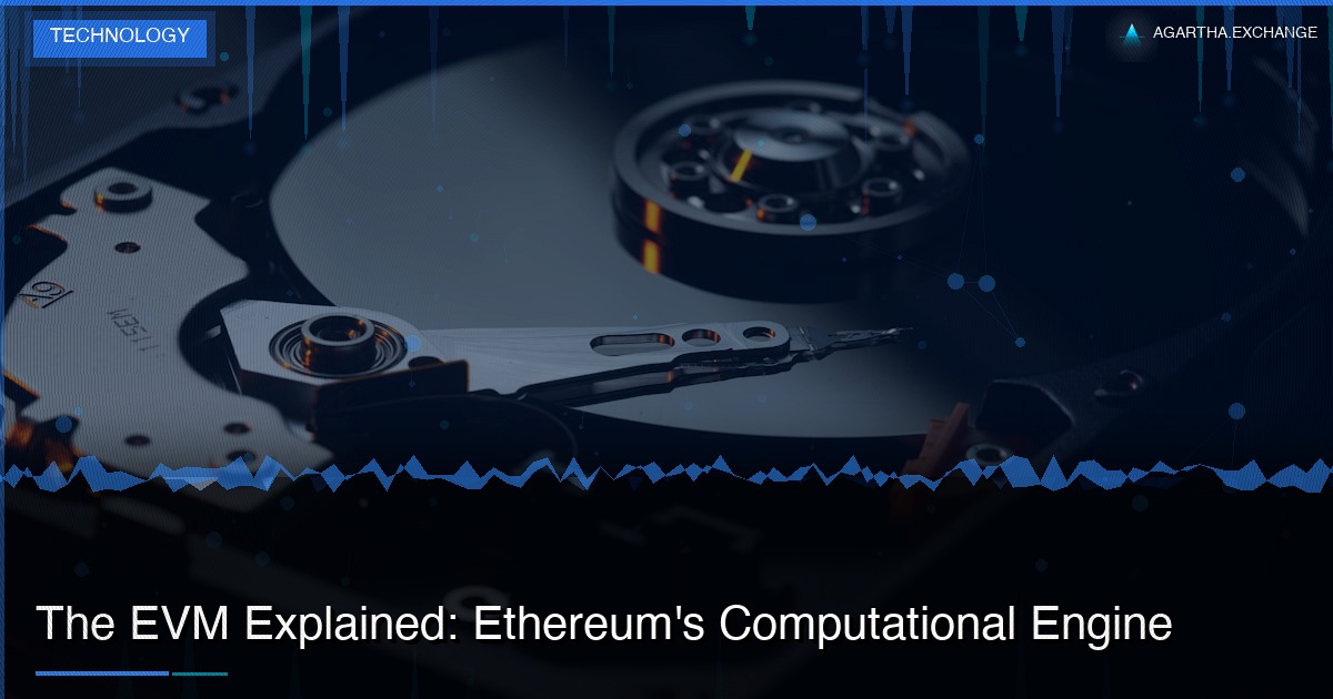 The EVM Explained: Ethereum's Computational Engine