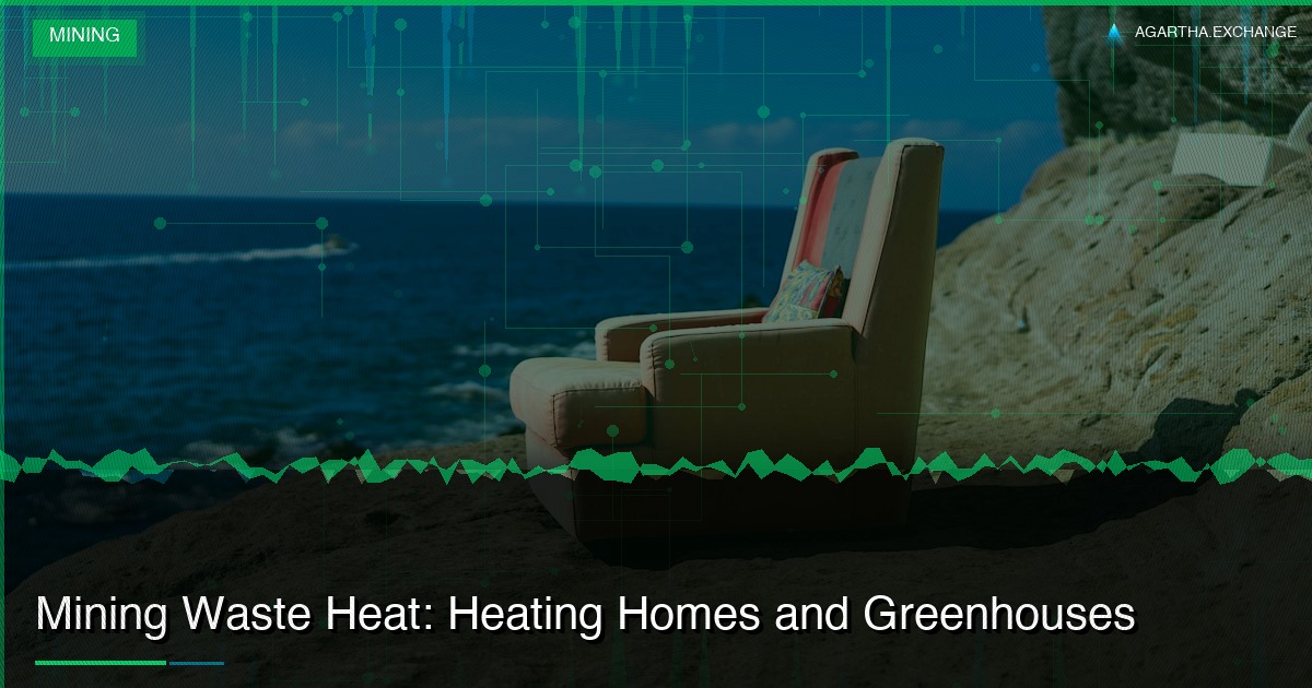 Mining Waste Heat: Heating Homes and Greenhouses