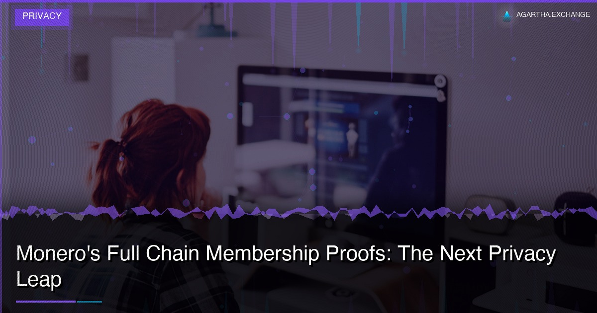 Monero's Full Chain Membership Proofs: The Next Privacy Leap