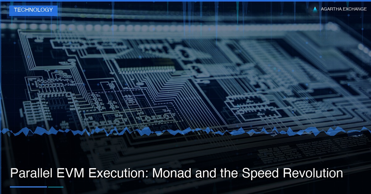 Parallel EVM Execution: Monad and the Speed Revolution