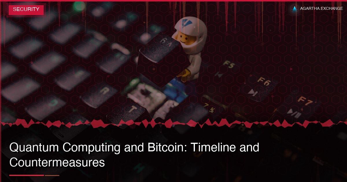 Quantum Computing and Bitcoin: Timeline and Countermeasures
