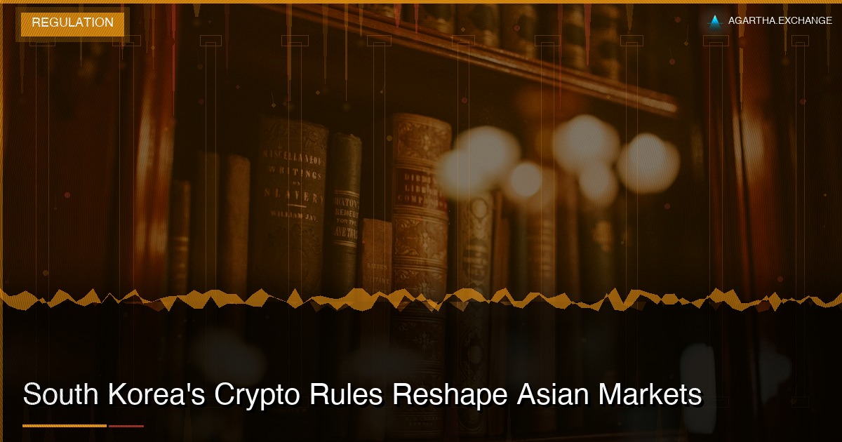 South Korea's Crypto Rules Reshape Asian Markets